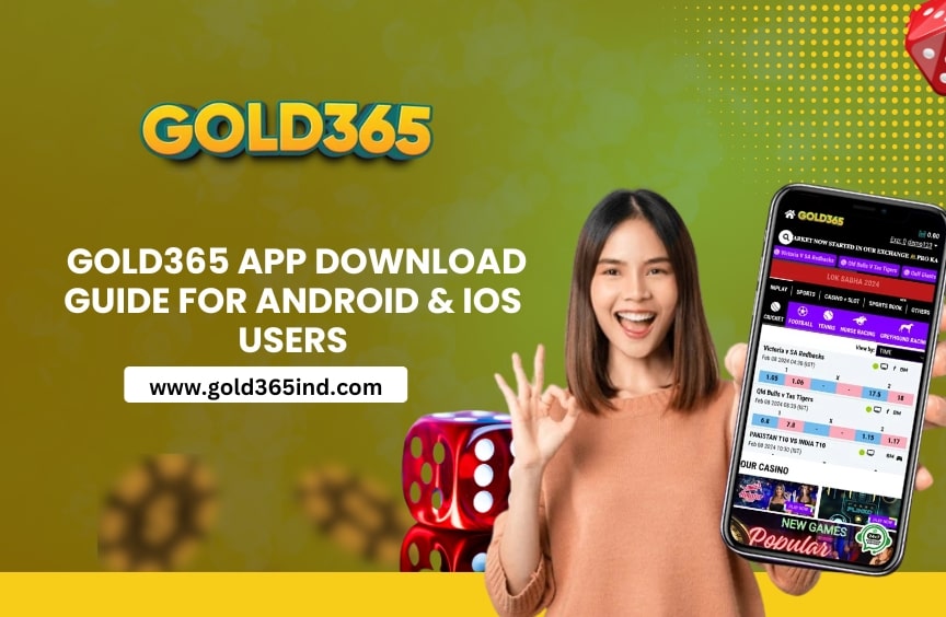Gold365 App Download Guide for Android & iOS Users