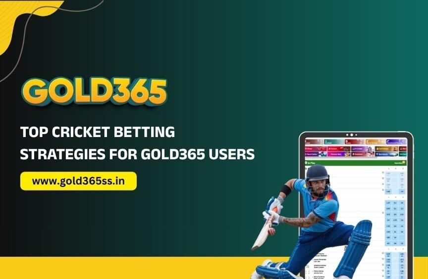 Top Cricket Betting Strategies for Gold365 Users